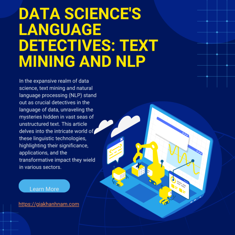 Data Science’s Language Detectives: Text Mining and NLP