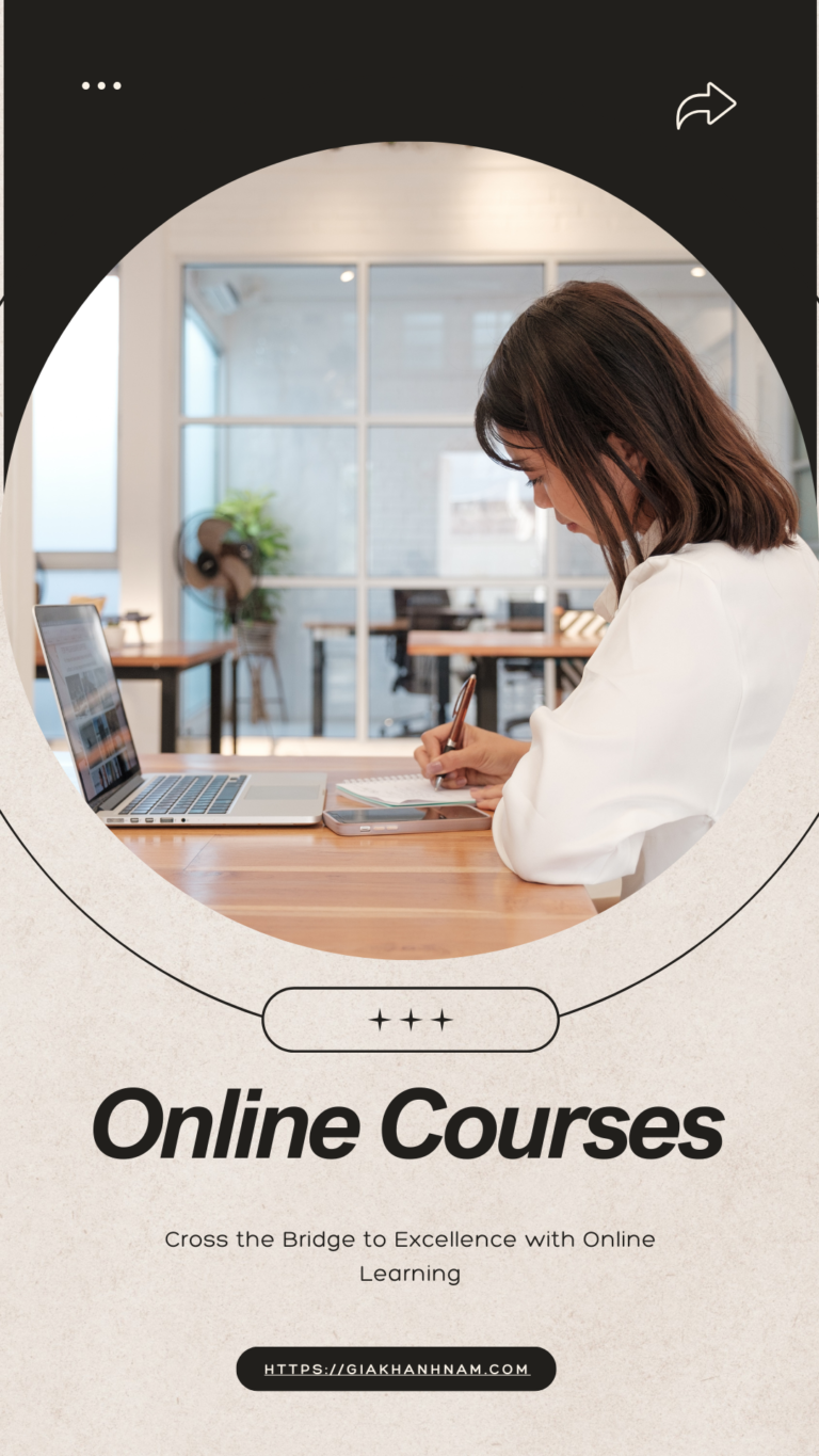 Cross the Bridge to Excellence with Online Learning