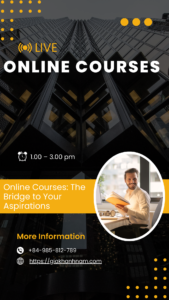 Online Courses: The Bridge to Your Aspirations